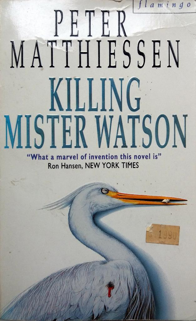 Peter Matthiessen - Killing Mister Watson (ENGELSTALIG), Boeken, Ophalen of Verzenden, Gelezen, Fictie