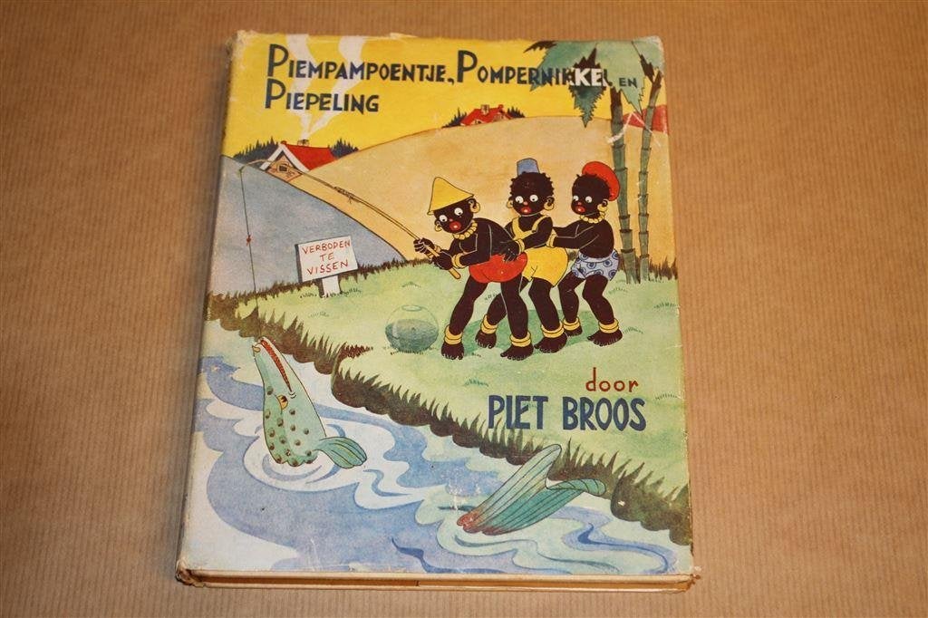 Piempampoentje, Pompernikkel en Piepeling - Piet Broos, Ophalen of Verzenden, Gelezen