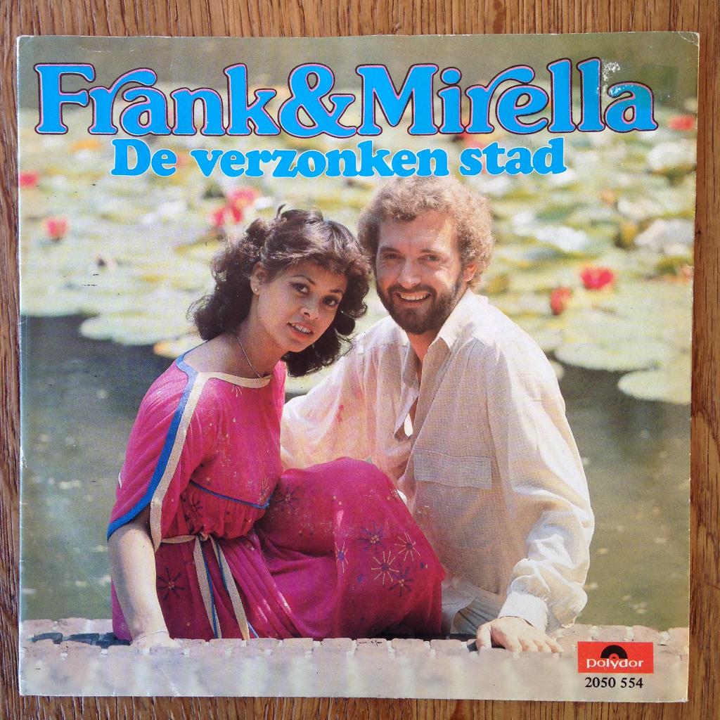 Frank & Mirella Verzonken Stad 7" FH Henny Vrienten 70s, Gebruikt, 7 inch, Single, Ophalen of Verzenden