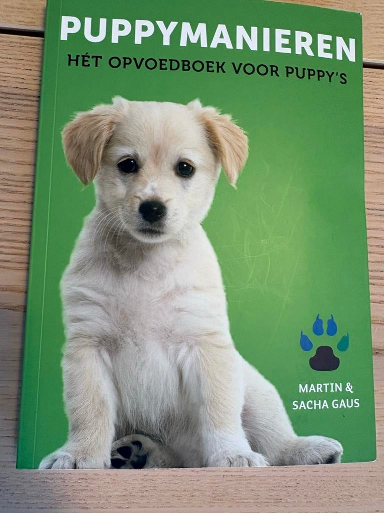 Puppymanieren - Martin & Sacha Gaus - Opvoedboek Puppy's, Ophalen of Verzenden, Zo goed als nieuw, Honden