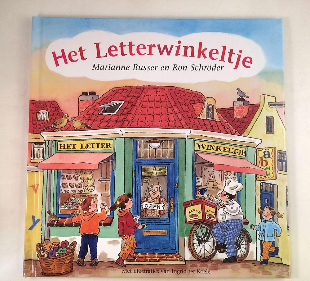 Het Letterwinkeltje - M Busser - I ter Koele - Winkeltjes, Marianne Busser en Ron Schröder, Fictie algemeen, Jongen of Meisje