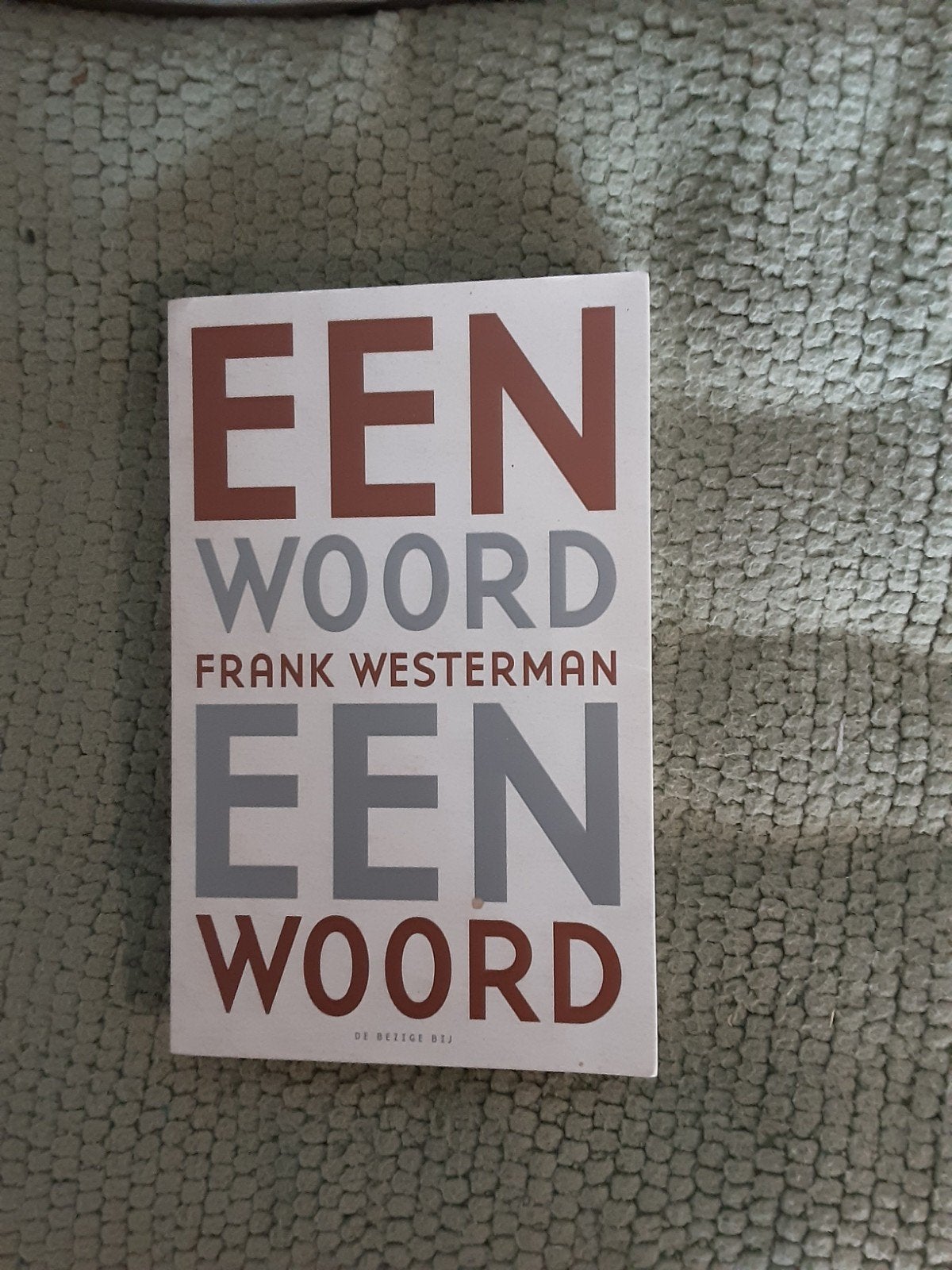 Frank Westerman----Een woord een woord, Ophalen of Verzenden, Zo goed als nieuw, Frank Westerman, Nederland