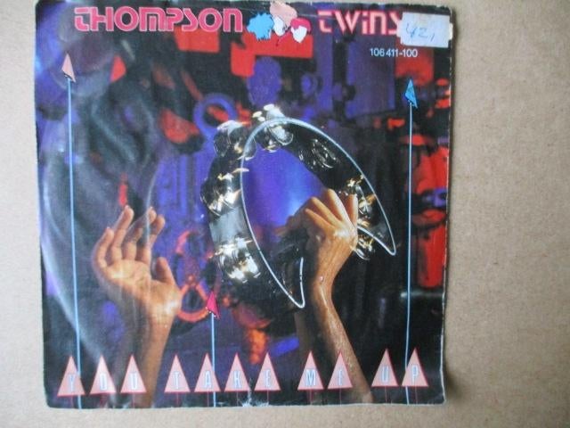 s4974 thompson twins - you take me up, Ophalen, Gebruikt, Overige genres, 7 inch