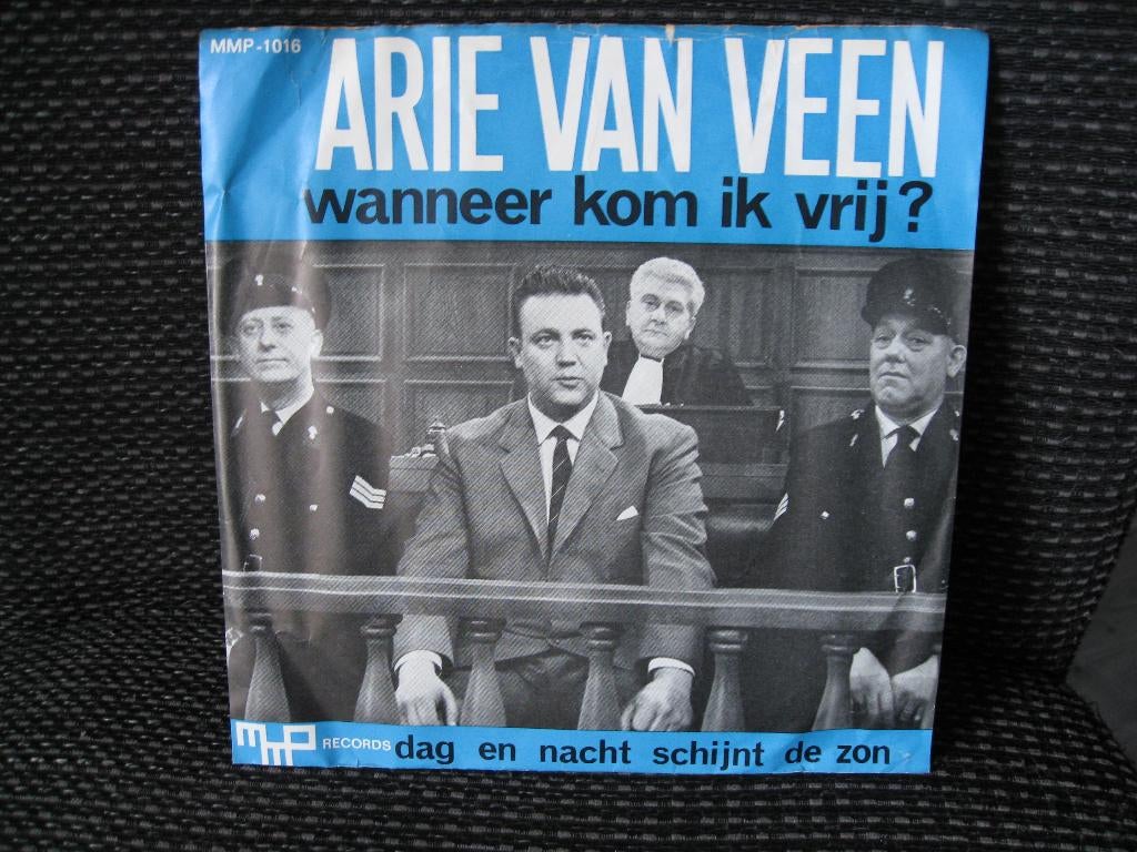 single Arie Van Veen – Wanneer Kom Ik Vrij, Ophalen of Verzenden, Gebruikt, Pop