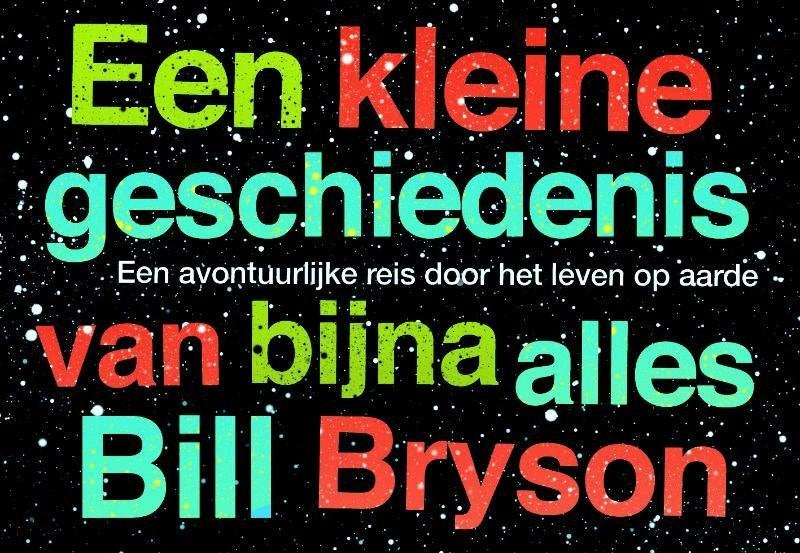 Bill Bryson dwarsligger Een kleine geschiedenis 4,50, Ophalen of Verzenden, Zo goed als nieuw