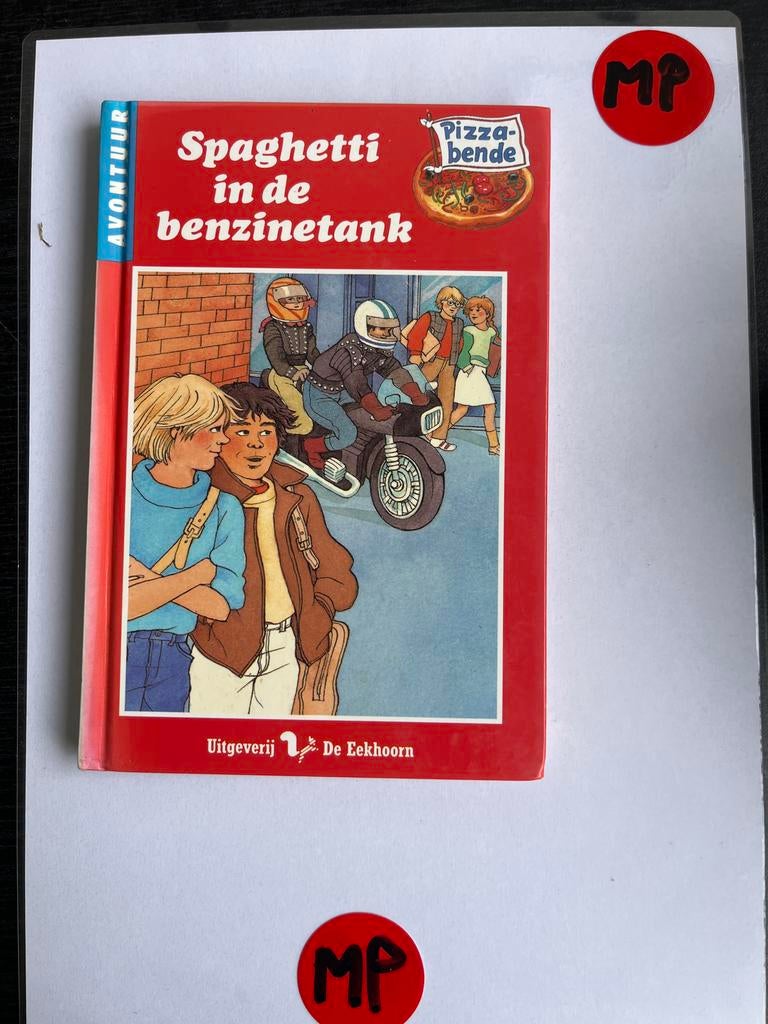 Spaghetti in de benzinetank - Pizza-bende Avontuur, Boeken, Ophalen of Verzenden, Zo goed als nieuw
