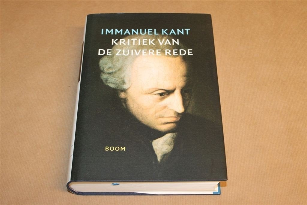 Kritiek van de zuivere rede - Immanuel Kant, Boeken, Ophalen of Verzenden, Zo goed als nieuw