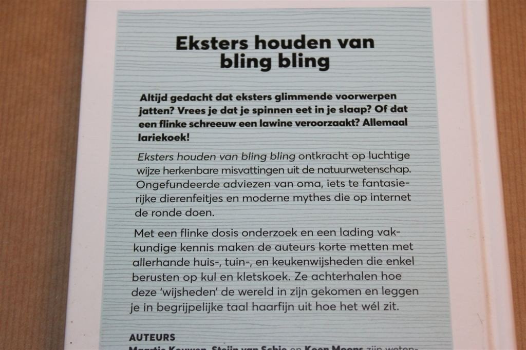Eksters Houden van Bling Bling — 100 Misvattingen Ontzenuwd, Ophalen of Verzenden, Zo goed als nieuw