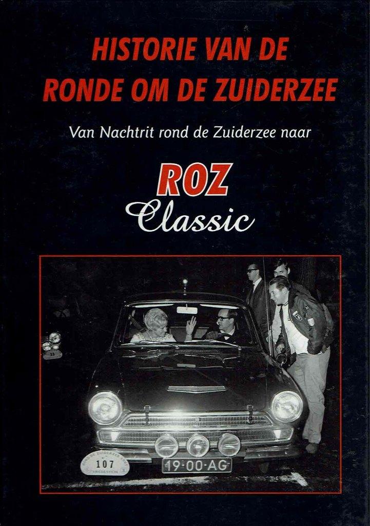 Historie van de ronde om de Zuiderzee ROC Classic, Ophalen of Verzenden