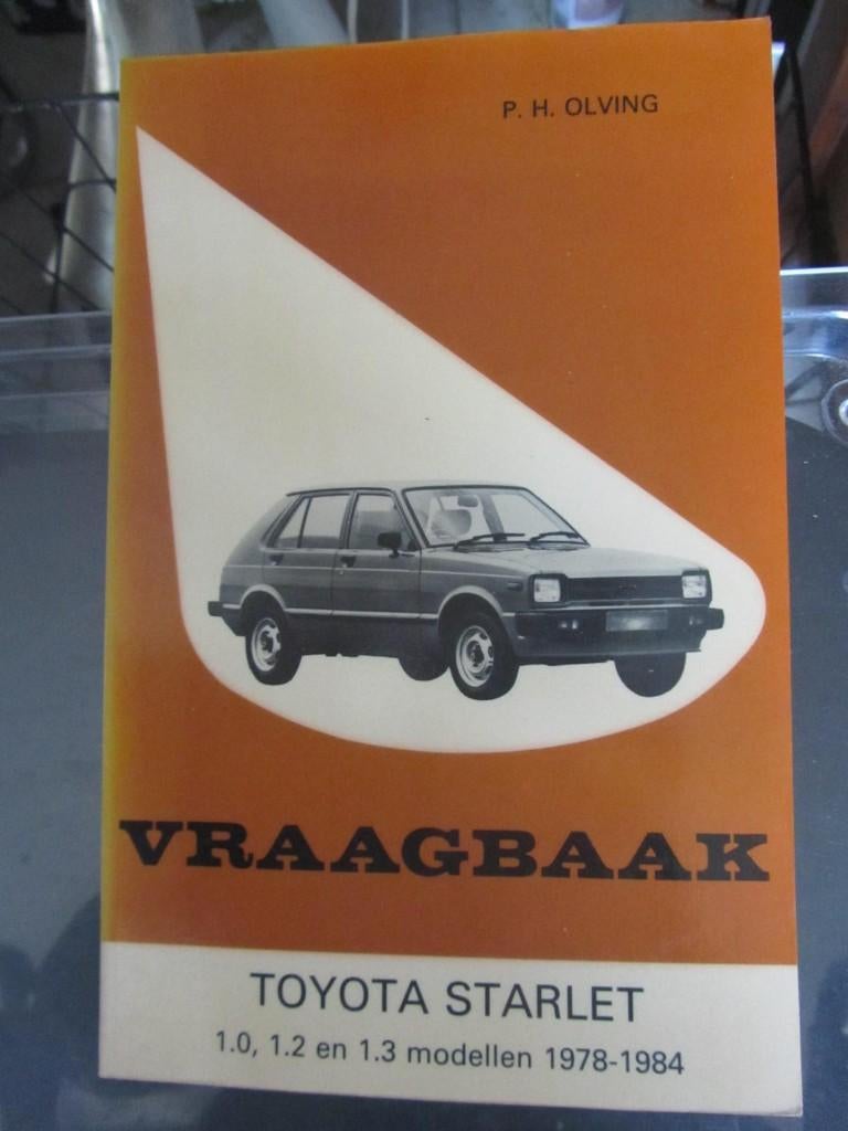 vraagbaak   TOYOTA  STARLET 1976 / 1984, Auto diversen, Handleidingen en Instructieboekjes, Ophalen of Verzenden
