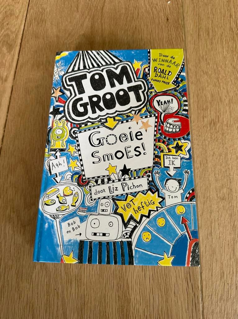 Tom Groot: Goeie Smoes! - Liz Pichon, Ophalen of Verzenden, Zo goed als nieuw