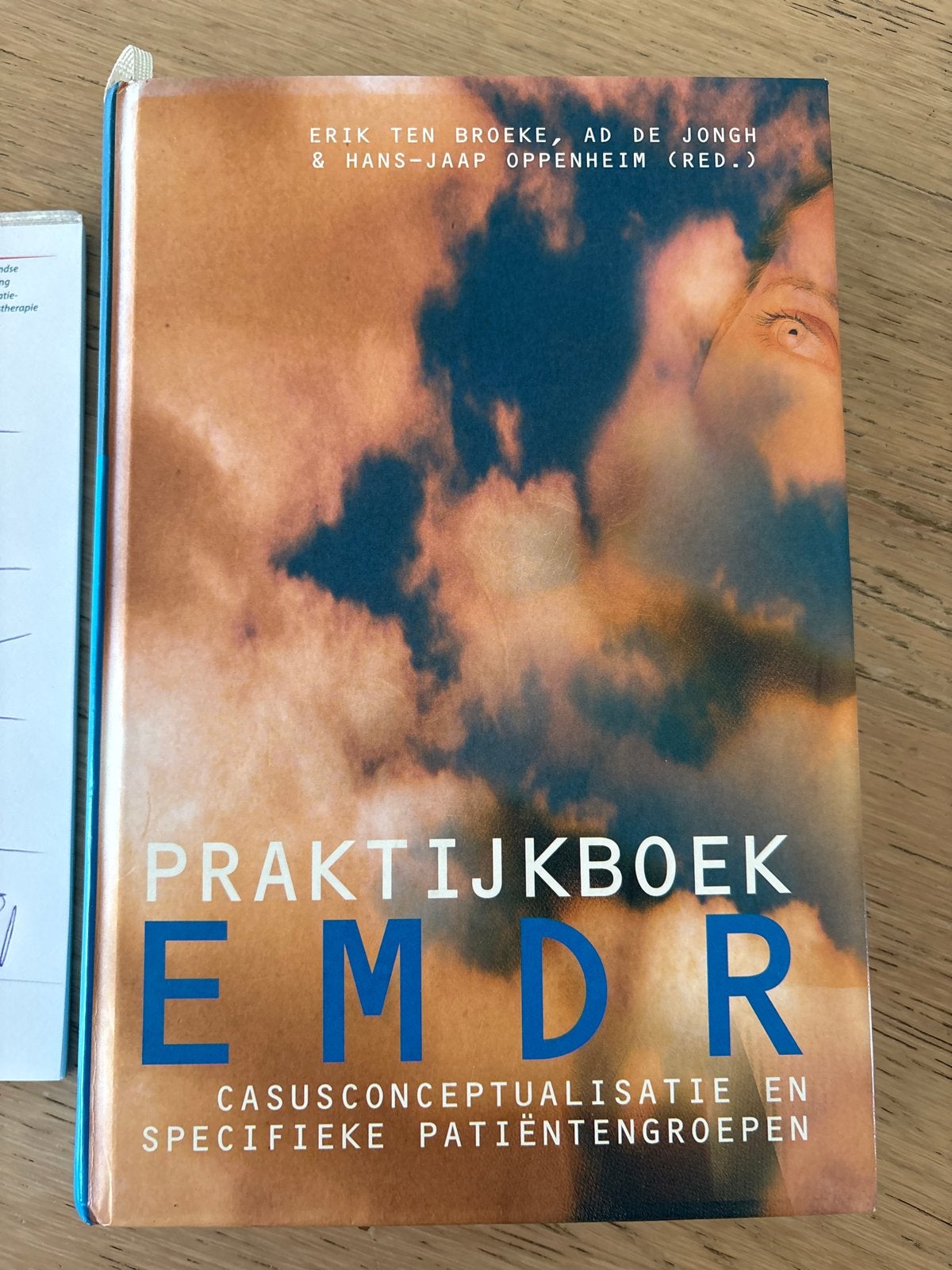 Praktijkboek EMDR: Casusconceptualisatie en Patiëntgroepen, Ophalen of Verzenden, Zo goed als nieuw, Klinische psychologie