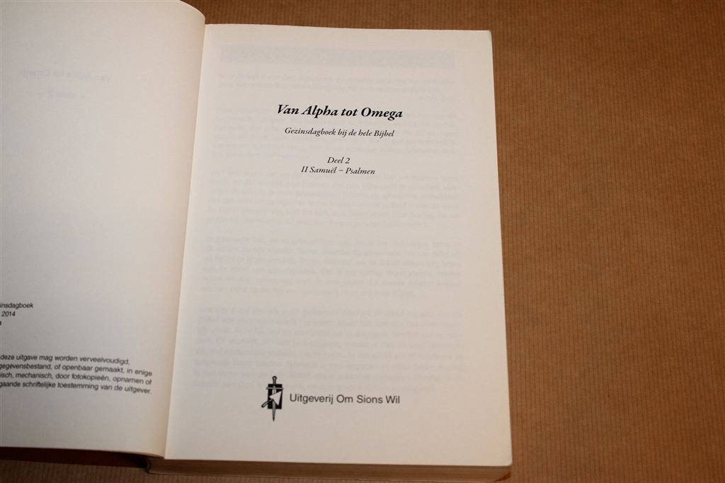 Van Alpha tot Omega Deel 2 — Gezinsdagboek 2 Samuël-Psalmen, Ophalen of Verzenden, Gelezen
