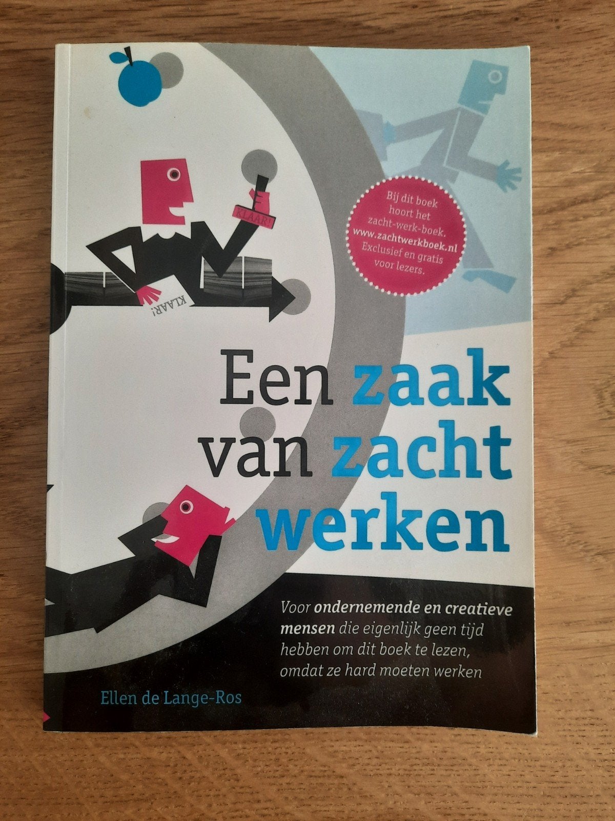 Ellen de Lange-Ros - Een zaak van zacht werken, Ellen de Lange-Ros, Sociale wetenschap, Ophalen of Verzenden, Zo goed als nieuw