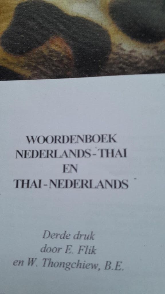 Woordenboek Nederlands -Thai / Thai - Nederlands, Boeken, Woordenboeken, Ophalen of Verzenden, Zo goed als nieuw, Overige uitgevers