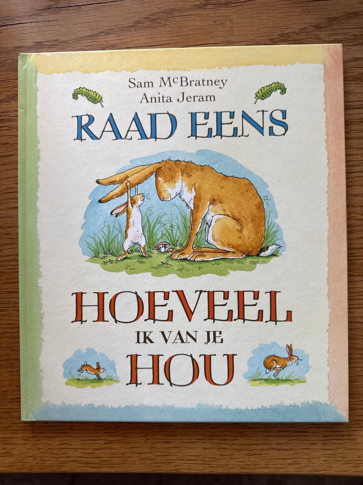 Raad Eens Hoeveel Ik Van Je Hou - Sam McBratney, Ophalen, Fictie algemeen, Jongen of Meisje, Zo goed als nieuw