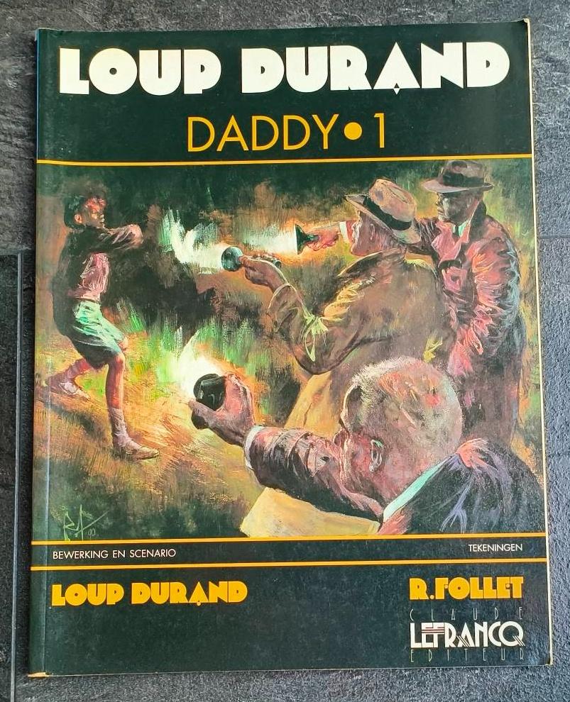 Loup durand strip"Daddy 1", Boeken, Durand & Follet, Eén stripboek, Ophalen of Verzenden, Zo goed als nieuw