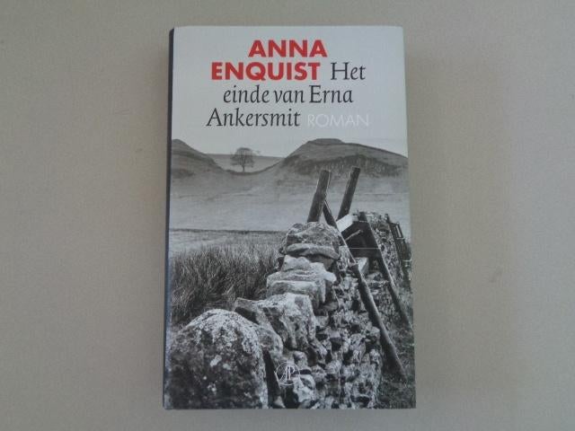 Het einde van Erna Ankersmit - Anna Enquist, Ophalen of Verzenden, Zo goed als nieuw, Nederland, Anna Enquist