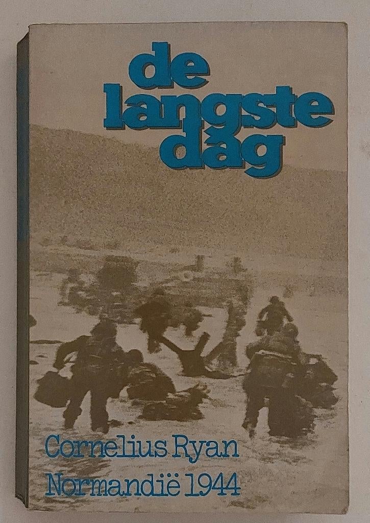 De langste dag, Cornelius Ryan, Boeken, Ophalen of Verzenden, Cornelius Ryan, Algemeen, Tweede Wereldoorlog