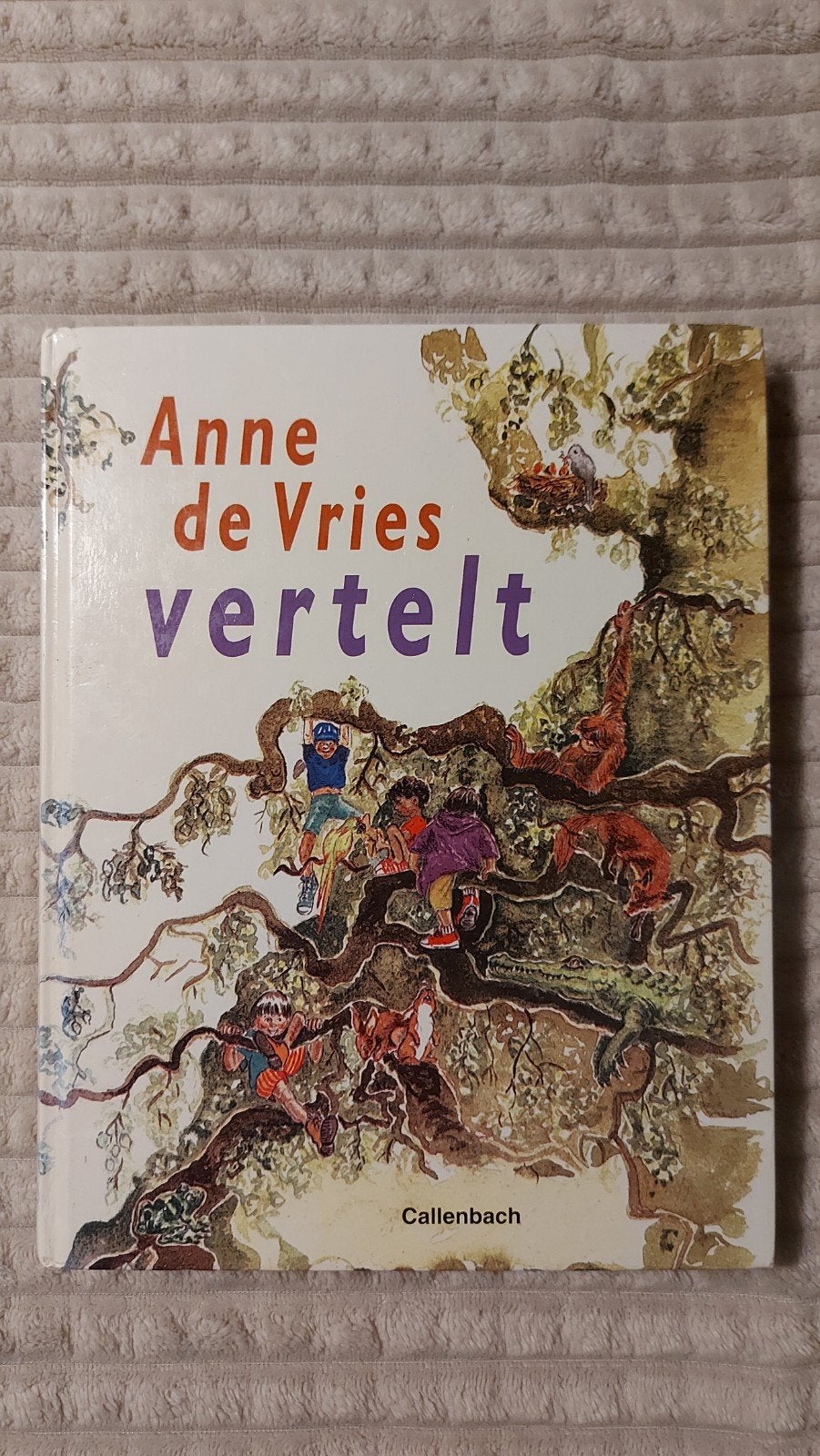 Anne de Vries vertelt - Kinderboek, Boeken, Ophalen of Verzenden, Zo goed als nieuw, Anne de Vries, Fictie algemeen