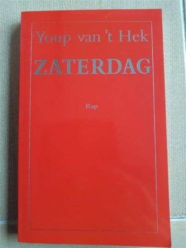Yoep van \'t hek - Zaterdag kr67, Ophalen of Verzenden, Zo goed als nieuw