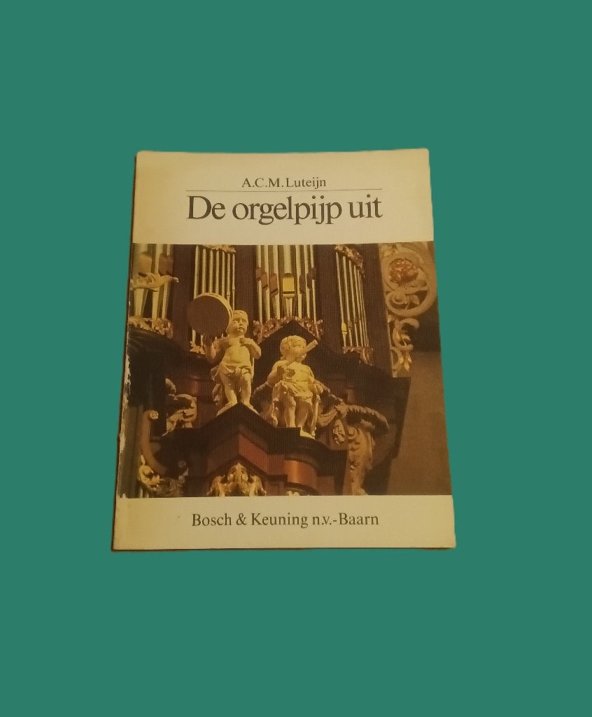 De orgelpijp uit - A.C.M. Luteijn, Gelezen, Instrument, Ophalen of Verzenden, A. C. M. Luteijn