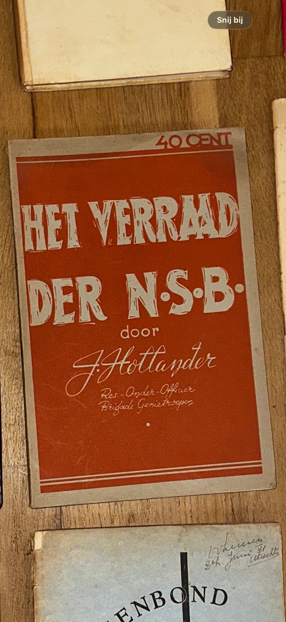 Het Verraad der N.S.B. door J. Hottander, Boeken, Ophalen of Verzenden, 20e eeuw of later, Gelezen