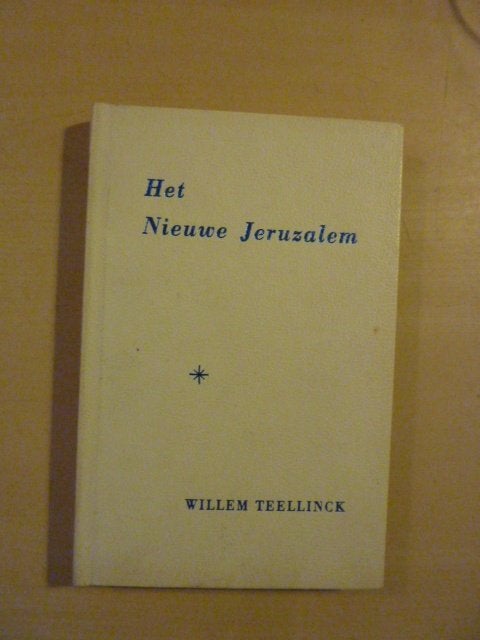 Willem Teellinck - Het nieuwe Jeruzalem, Boeken, Godsdienst en Theologie, Ophalen of Verzenden, Zo goed als nieuw