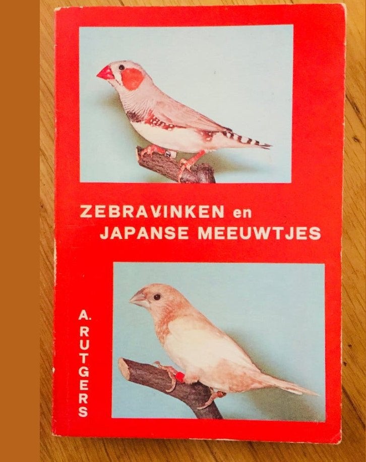 Boek Zebravinken en Japanse Meeuwtjes - A. Rutgers, Verzenden, Gelezen, Vogels