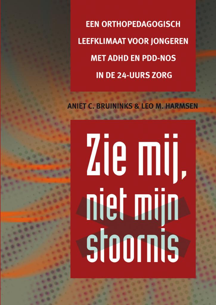 Zie mij, niet mijn stoornis - Aniet C. Bruininks, Ophalen of Verzenden, Nieuw
