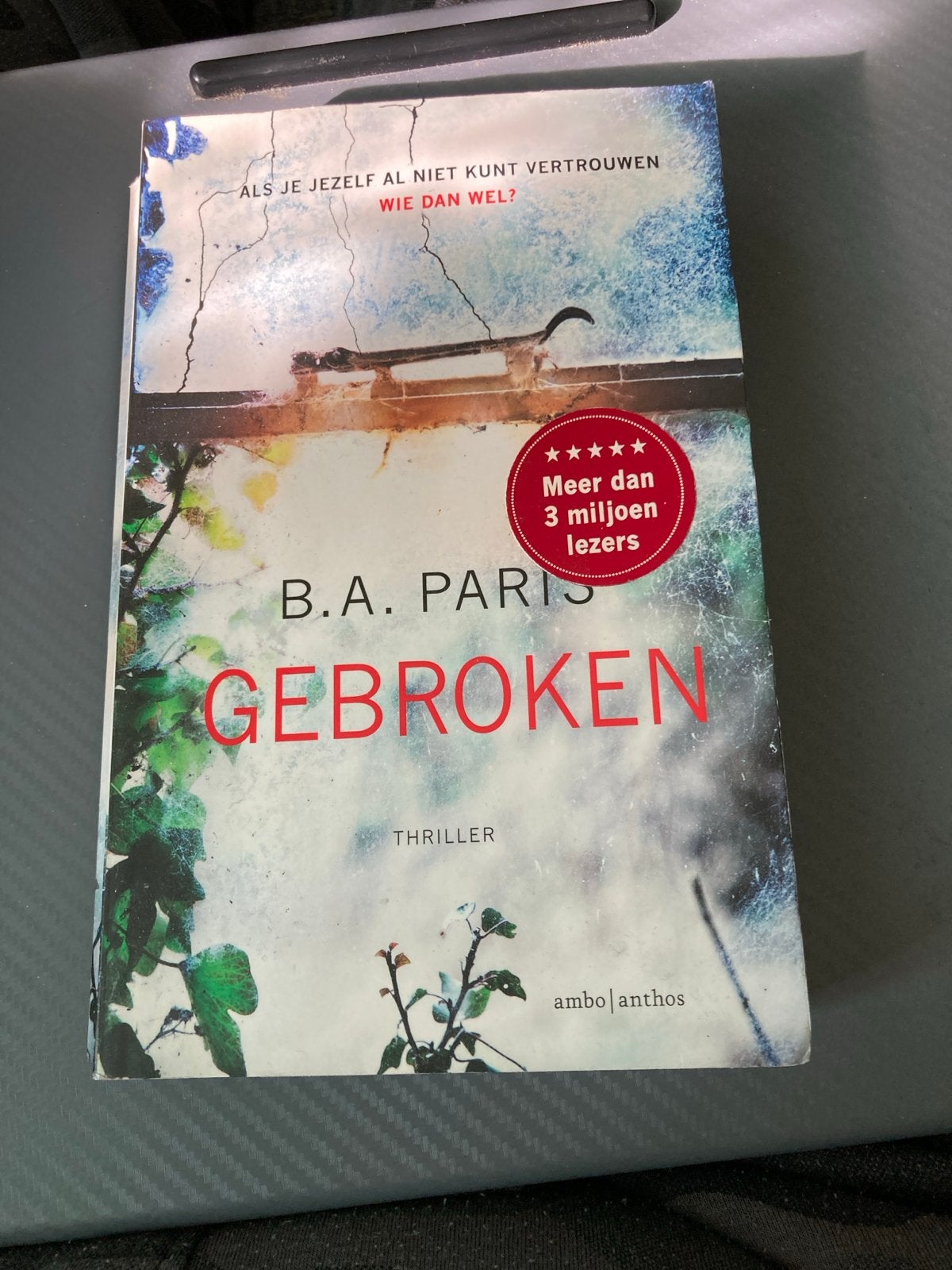 Gebroken - B.A. Paris (Thriller), Boeken, Ophalen of Verzenden, Zo goed als nieuw