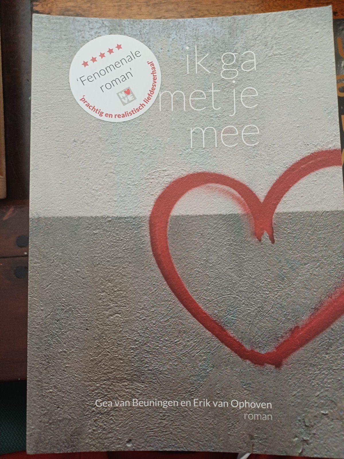 Ik ga met je mee - Gea van Beuningen en Erik van Ophoven, Ophalen of Verzenden, Zo goed als nieuw, Gea van Beuningen en Erik van Ophoven