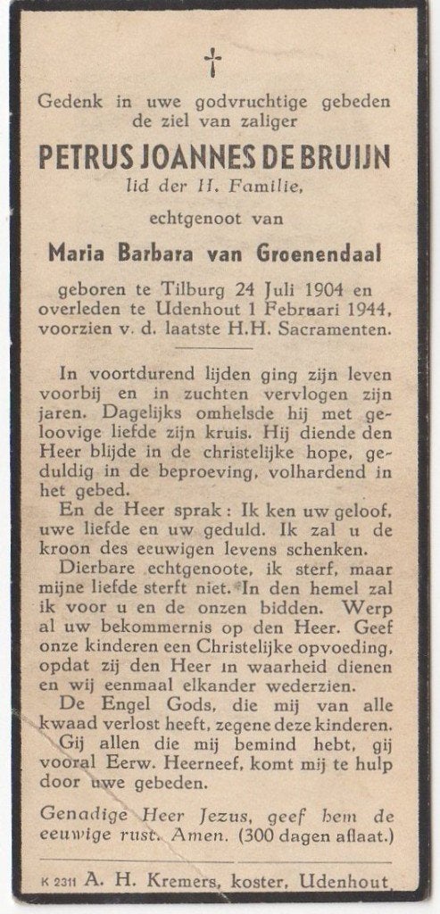 Petrus J. de Bruijn 1904 Tilburg + 1944 Udenhout, 39 jaar, Verzenden