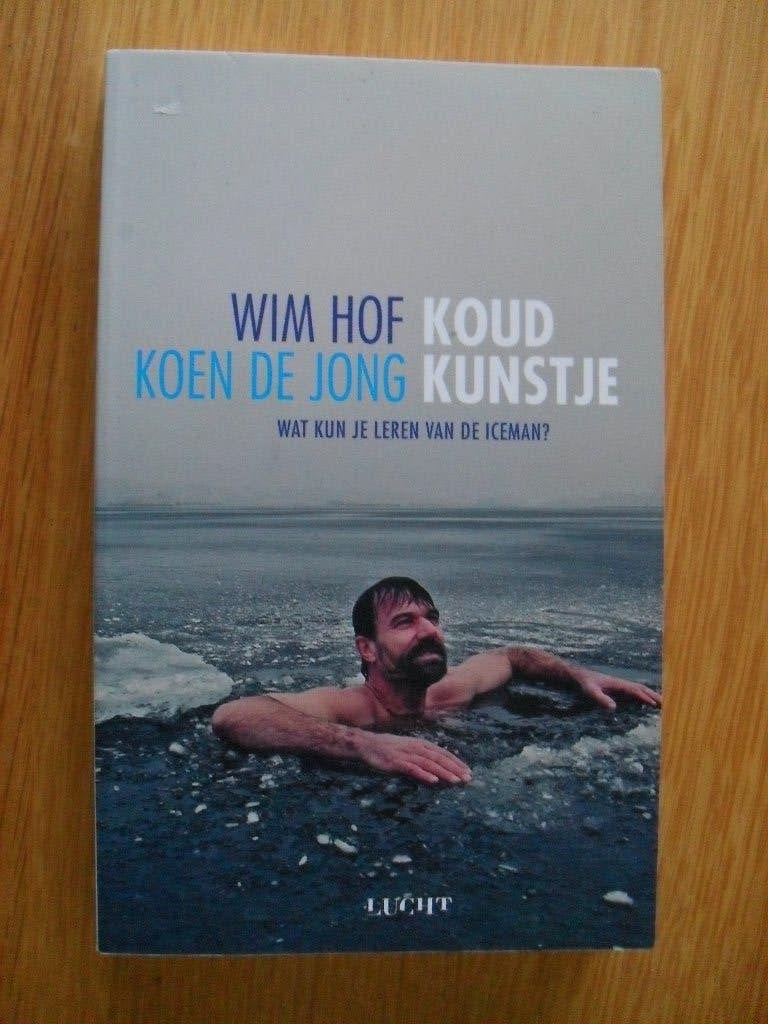 Koud kunstje van Wim Hof, Boeken, Ophalen of Verzenden, Gelezen
