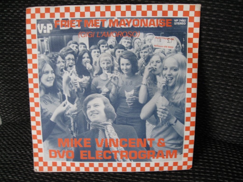 Mike Vincent – Friet Met Mayonaise (Gigi L'Amoroso), Ophalen of Verzenden, Gebruikt, Pop, Single