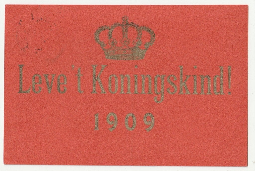 Ansichtkaart oranje Leve 't Koningskind 1909, Gebruikt, Verzenden, Kaart, Foto of Prent, X