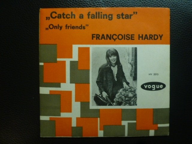 Françoise Hardy. Catch a falling star. / Only ftriends., Cd's en Dvd's, Ophalen of Verzenden, Gebruikt, 7 inch, Pop