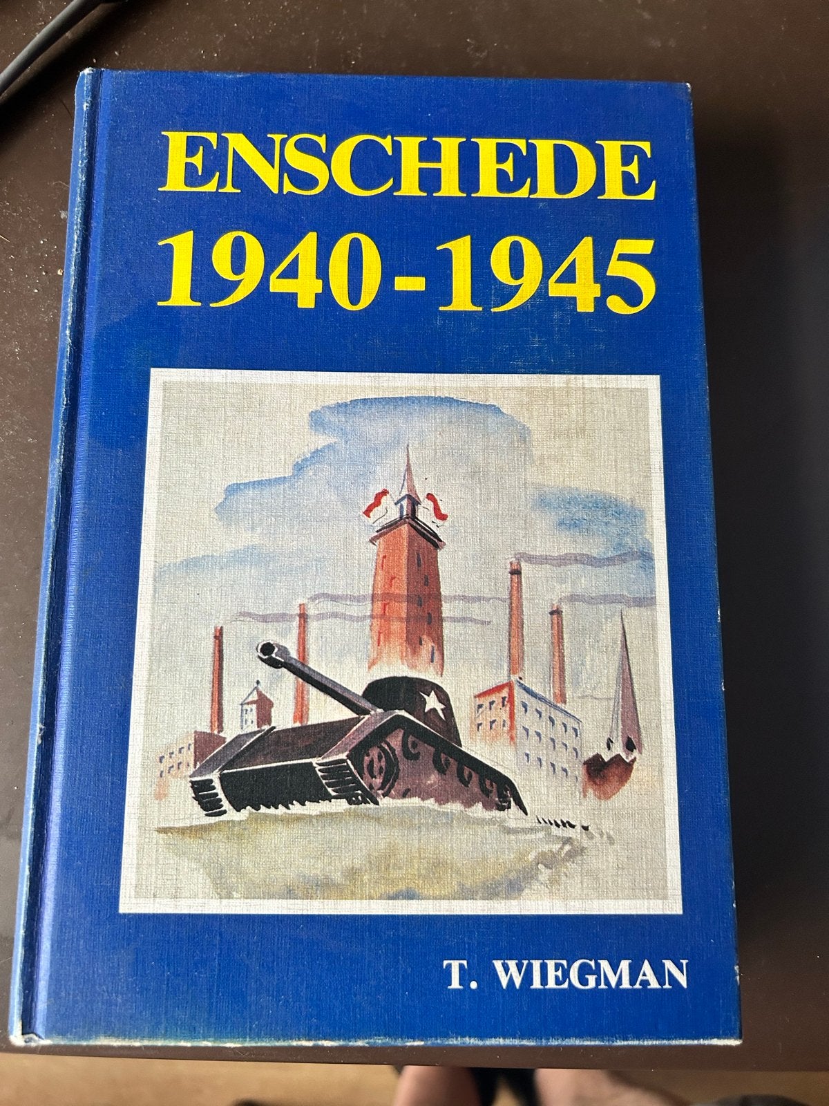 T. Wiegman - Enschede 1940-1945 - Oorlogsgeschiedenis, Boeken, Geschiedenis | Vaderland, Gelezen, 20e eeuw of later, Ophalen of Verzenden