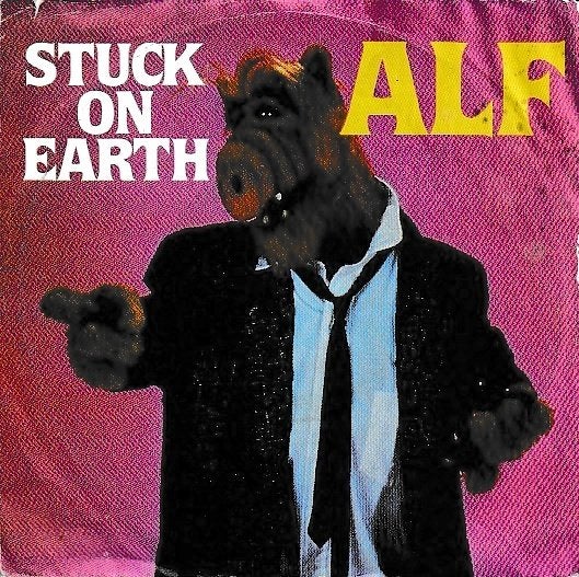 Alf - Stuck on Earth, Ophalen of Verzenden, Gebruikt, 7 inch, Pop