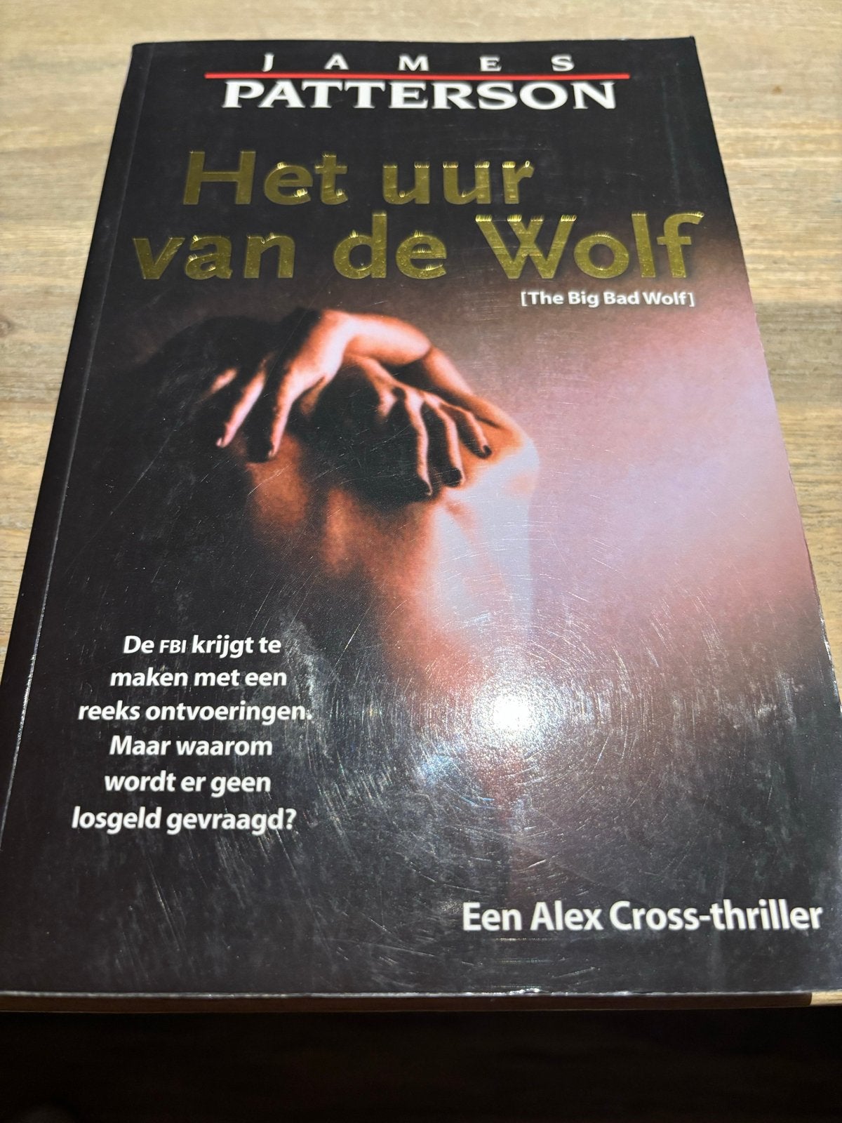 James Patterson - Het uur van de Wolf, Boeken, Ophalen, Zo goed als nieuw, Wereld overig