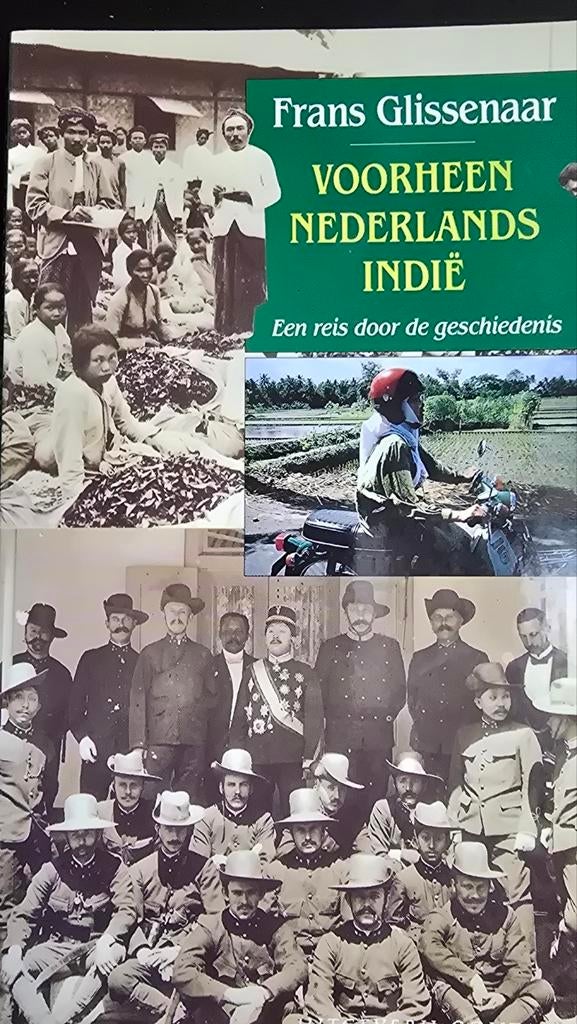 Voorheen Nederlands Indië - Frans Glissenaar, Ophalen of Verzenden, Zo goed als nieuw, Azië