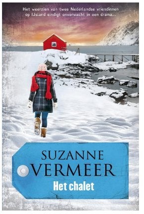 Suzanne Vermeer - Het chalet, Boeken, Thrillers, Zo goed als nieuw, Ophalen of Verzenden