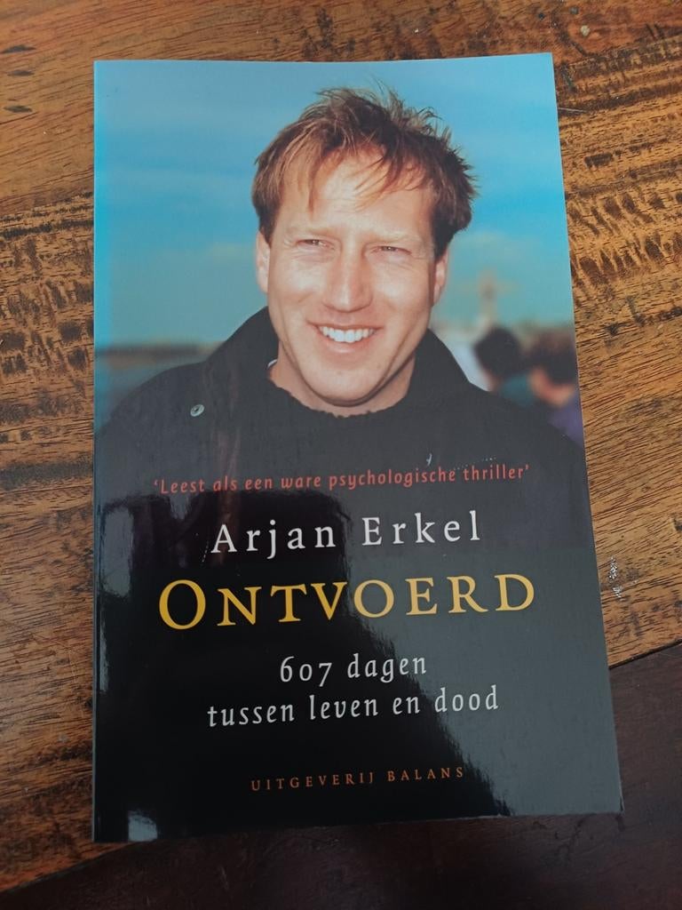 Arjan Erkel - Ontvoerd, Ophalen of Verzenden, Zo goed als nieuw, Arjan Erkel