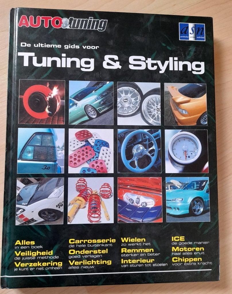 AUTO TUNING DE ULTIEME GIDS VOOR TUNING EN STYLING, Ophalen of Verzenden, Zo goed als nieuw