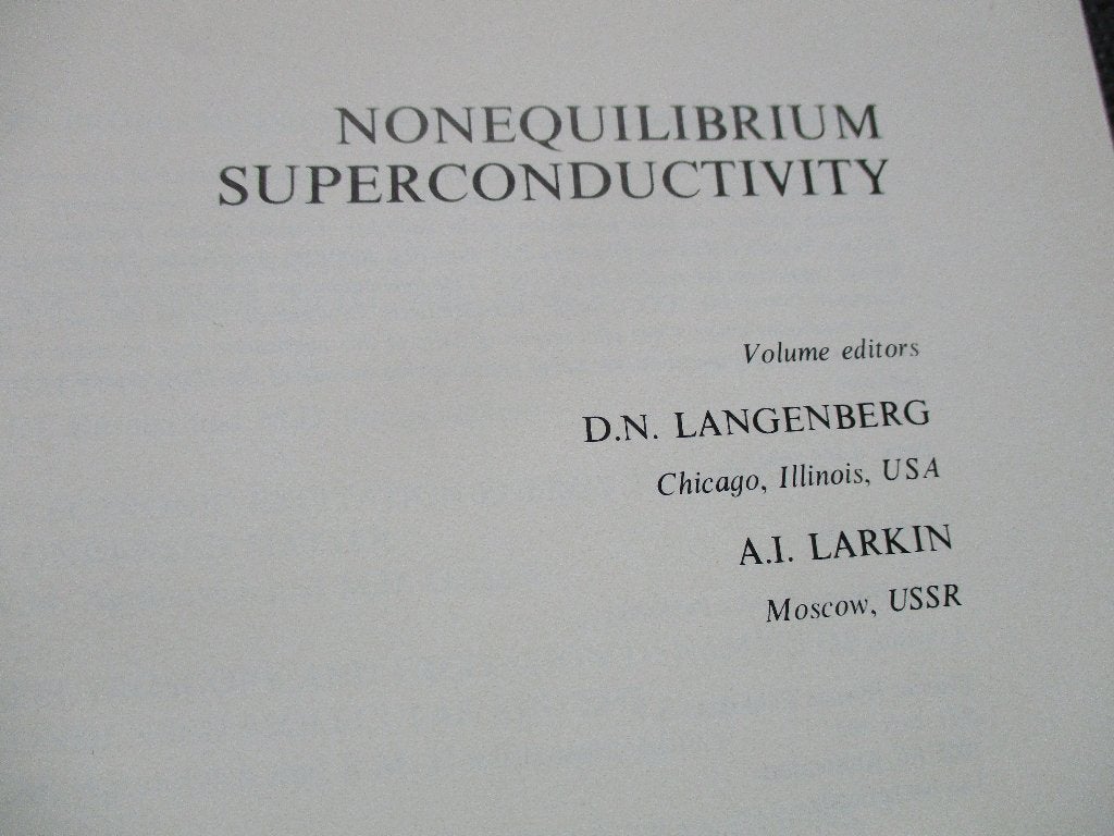 D. Langenberg " Nonequilibrium Superconductivity";, Gelezen, Ophalen of Verzenden, D. Langenberg, Overige onderwerpen