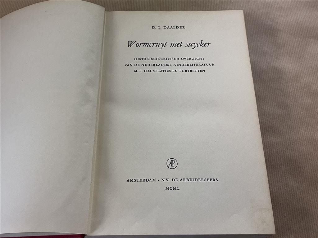 Wormcruyt met suycker. D.L. Daalder., Ophalen of Verzenden, Gelezen
