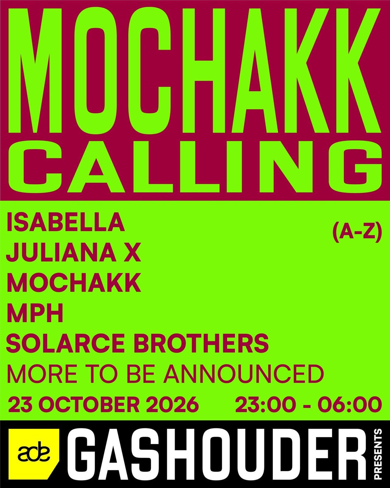 Mochakk Calling Amsterdam ADE - 23 oktober - 2 tickets, Drie personen of meer