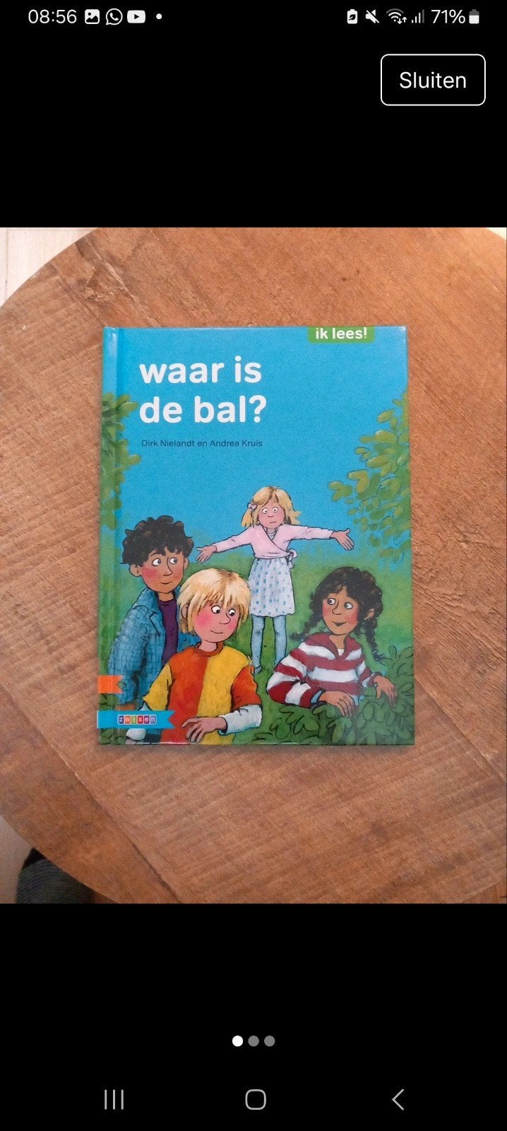 Waar is de bal? - Dirk Nielandt en Andrea Kruis, Ophalen of Verzenden, Zo goed als nieuw, Dirk Nielandt en Andrea Kruis, Fictie algemeen