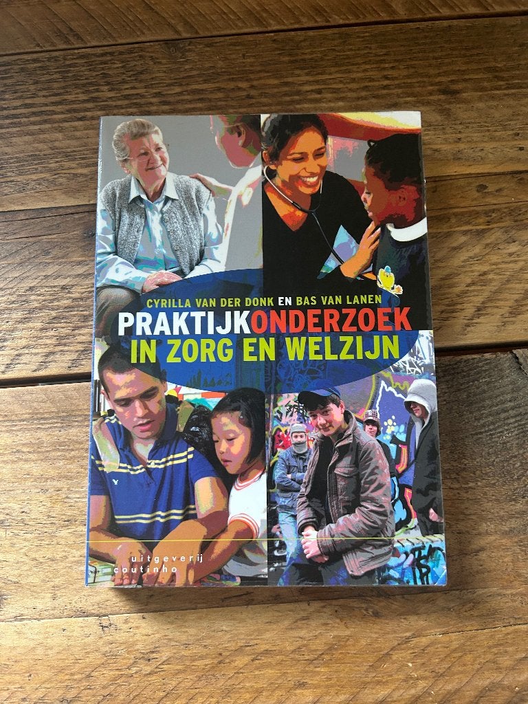 Praktijkonderzoek in zorg en welzijn, Boeken, Schoolboeken, Ophalen of Verzenden, Zo goed als nieuw, Overige niveaus, Overige vakken