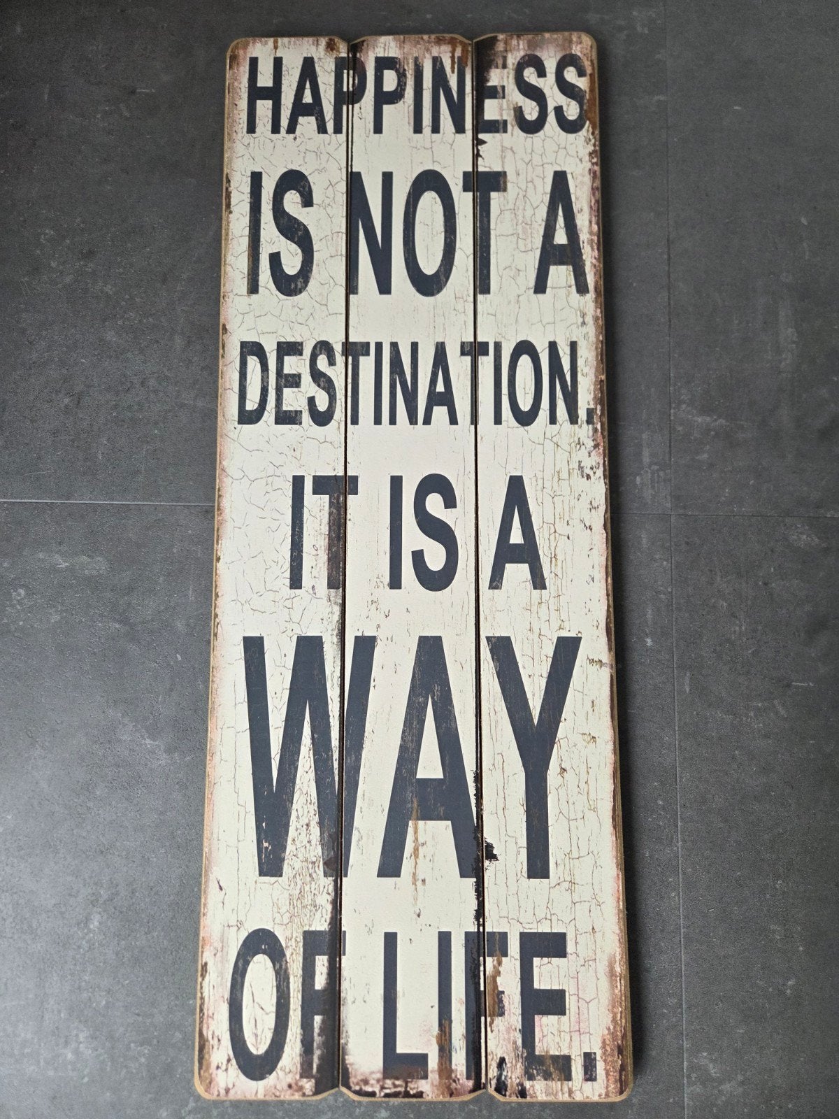 Tekstbord Happiness is not a destination ..., Ophalen, Zo goed als nieuw